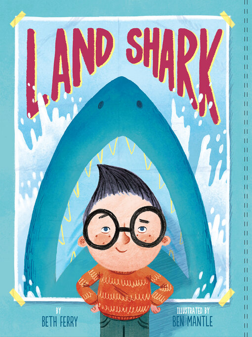 Title details for Land Shark by Beth Ferry - Available